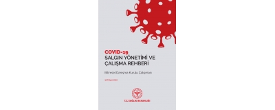 Covid-19  Salgın  Yönetimi  ve  Çalışma Rehberi